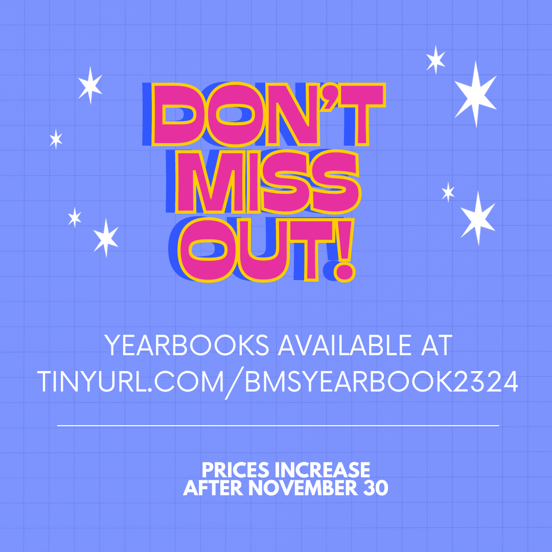  Graphic about yearbook sales with link to tinyurl.com/BMSyearbook2324